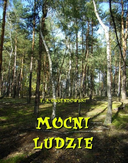 Mocni ludzie - ebook mobi Ossendowski Antoni Ferdynand