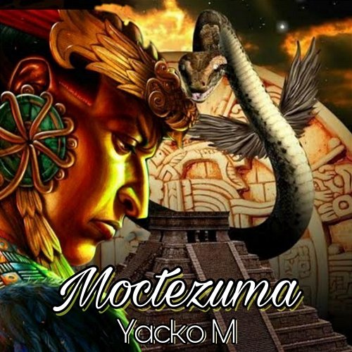 Moctezuma Yacko M