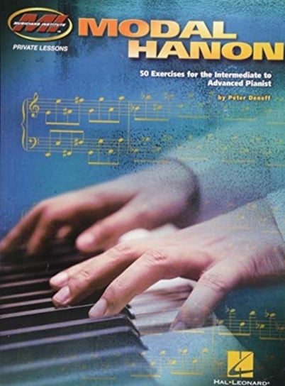 Modal Hanon: 50 Exercises for the Intermediate to Advanced Pianist Peter Deneff