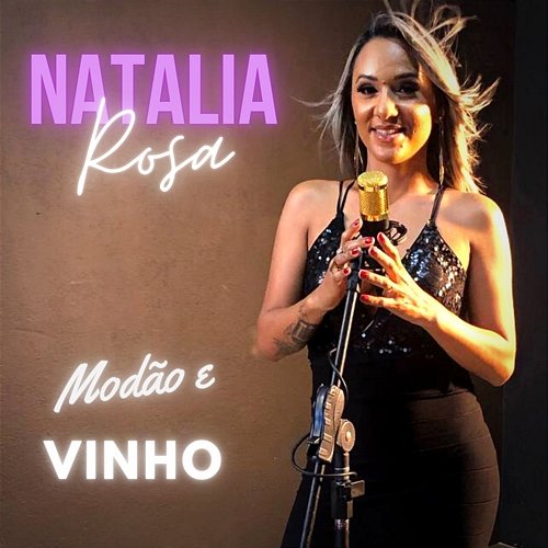 Modão e Vinho Natalia Rosa