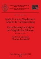 Mode de Vie au Magdalénien British Archaeological Reports