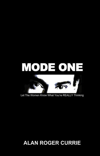Mode One Alan Roger Currie