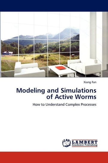 Modeling and Simulations of Active Worms Fan Xiang