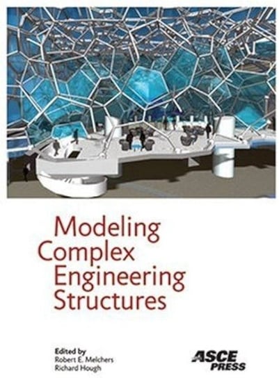 Modeling Complex Engineering Structures Opracowanie zbiorowe
