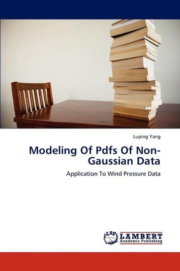 Modeling Of Pdfs Of Non-Gaussian Data Yang Luping