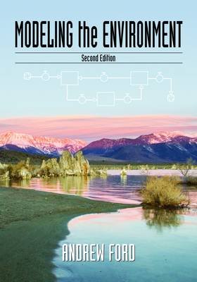 Modeling the Environment, Second Edition Ford Andrew