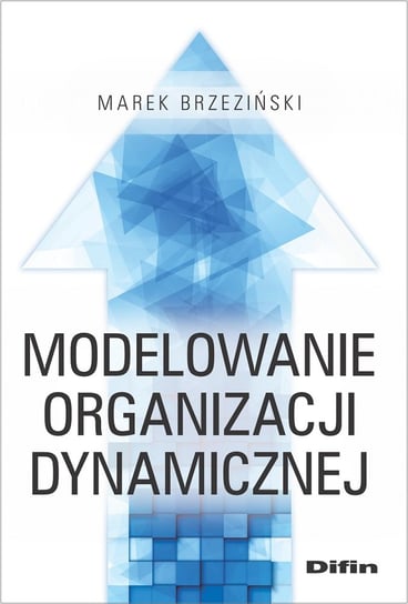 Modelowanie organizacji dynamicznej Brzeziński Marek