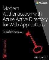Modern Authentication with Azure Active Directory for Web Applications Bertocci Vittorio