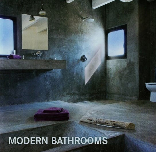 Modern bathrooms Opracowanie zbiorowe