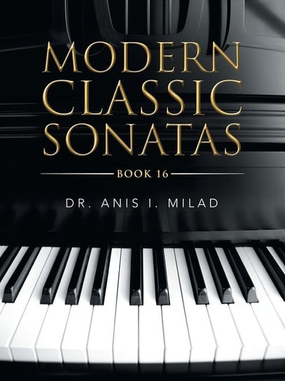 Modern Classic Sonatas Milad Dr. Anis I.