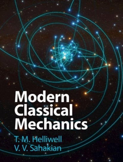 Modern Classical Mechanics Opracowanie zbiorowe