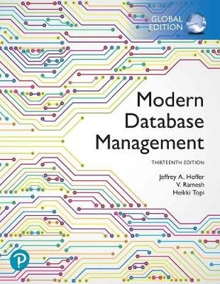 Modern Database Management. Global Edition Hoffer Jeff