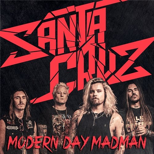 Modern Day Madman Santa Cruz