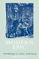 Modern Epic: The World System from Goethe to Garcia Marquez Moretti Franco