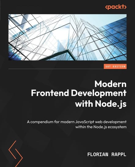 Modern Frontend Development with Node.js - ebook epub Florian Rappl