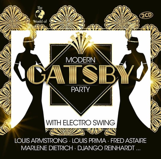 Modern Gatsby Party (With Electro Swing) Various Artists