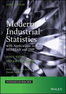 Modern Industrial Statistics: With Applications in R, MINITAB, and JMP Opracowanie zbiorowe