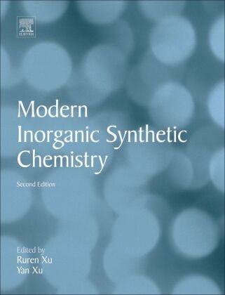 Modern Inorganic Synthetic Chemistry Xu Ruren, Xu Yan