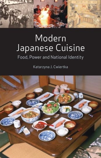 Modern Japanese Cuisine Cwiertka Katarzyna J.