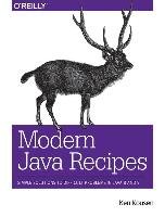 Modern Java Recipes Kousen Ken