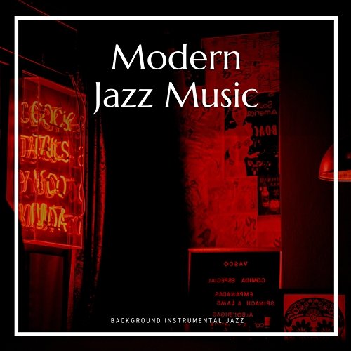 Modern Jazz Music Background Instrumental Jazz