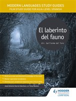 Modern Languages Study Guides: El laberinto del fauno Garcia Sanchez, Antonio Jose, Weston Tony