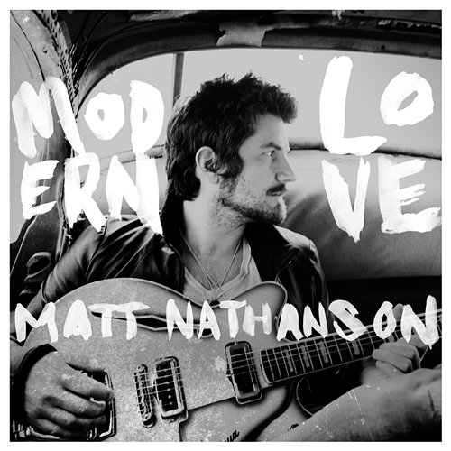Modern Love Matt Nathanson