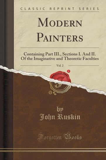 Modern Painters, Vol. 2 Ruskin John