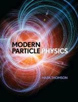 Modern Particle Physics Thomson Mark