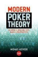 Modern Poker Theory Acevedo Michael