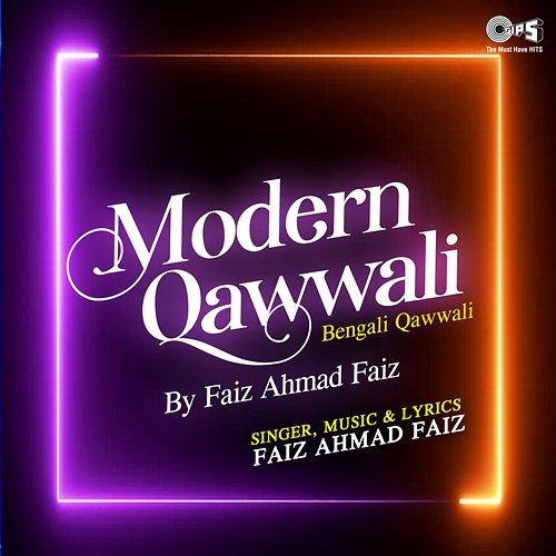 Modern Qawwali By Faiz Ahmad Faiz Faiz Ahmad Faiz