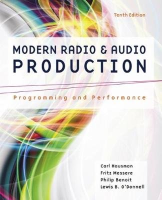 Modern Radio and Audio Production Messere Frank, Hausman Carl, Benoit Philip