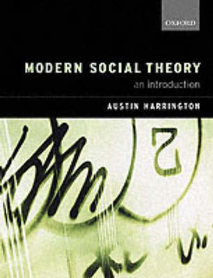 Modern Social Theory Austin Harrington