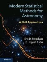 Modern Statistical Methods for Astronomy Feigelson Eric D., Babu Jogesh G.