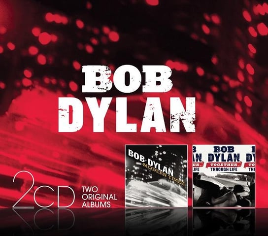Modern Times / Together Through Life Dylan Bob