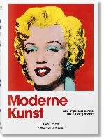 Moderne Kunst 1870-2000. Vom Impressionismus bis heute Taschen Deutschland Gmbh+, Taschen Gmbh