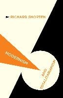 Modernism and Totalitarianism Shorten R.