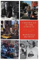 Modernism in the Streets Berman Marshall