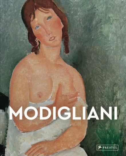 Modigliani: Masters of Art Mextorf Olaf