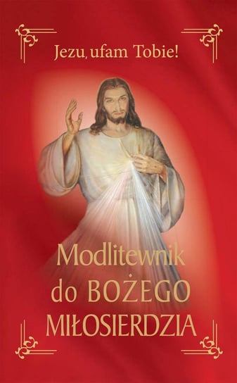 Modlitewnik do Bożego miłosierdzia Smoliński Leszek