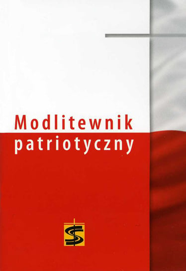Modlitewnik patriotyczny Kościelniak Janusz
