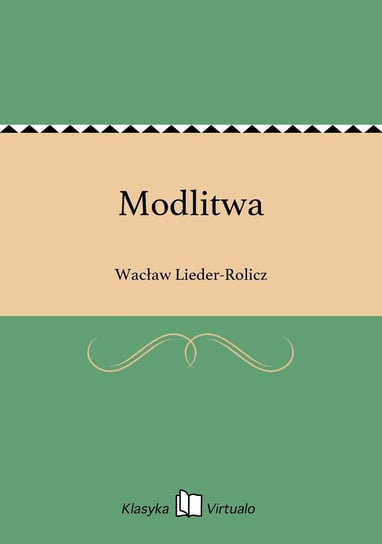 Modlitwa - ebook epub Lieder-Rolicz Wacław