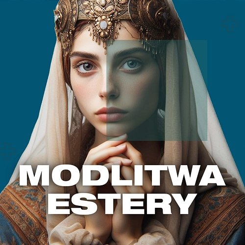 Modlitwa Estery 3 DNI 3 NOCE
