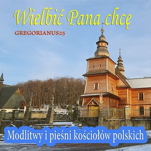 Modlitwy i pieśni kościołów polskich Modlitwy i pieśni kościołów polskich