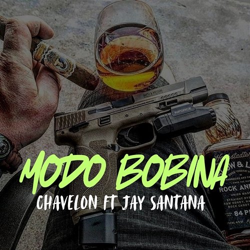 Modo Bobina Chavelon & Jay Santana Ml