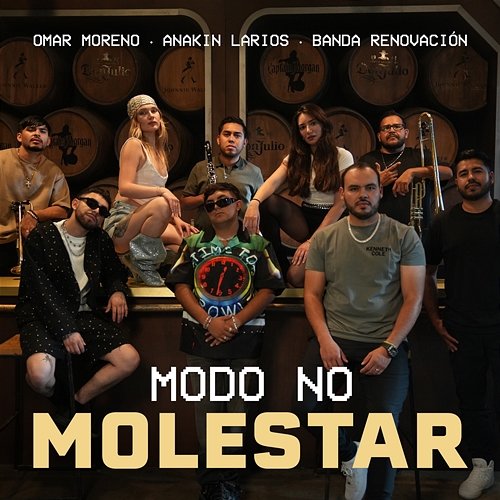 MODO NO MOLESTAR Omar Moreno, Banda Renovacion, Anakin Larios