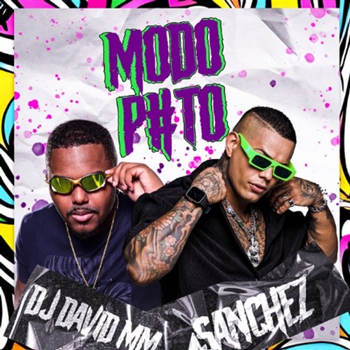 Modo Puto SANCHEZ & Dj David MM