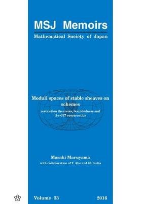 Moduli Spaces Of Stable Sheaves On Schemes. Restriction Theorems, Boundedness And The Git Construction Masaki Maruyama