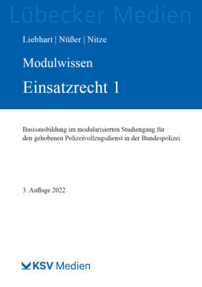 MODULWISSEN Einsatzrecht 1 Kommunal- und Schul-Verlag