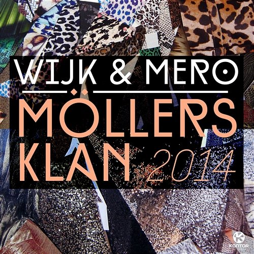 Möllers Klan 2014 Wijk & Mero